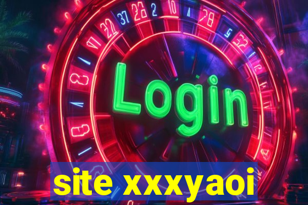 site xxxyaoi